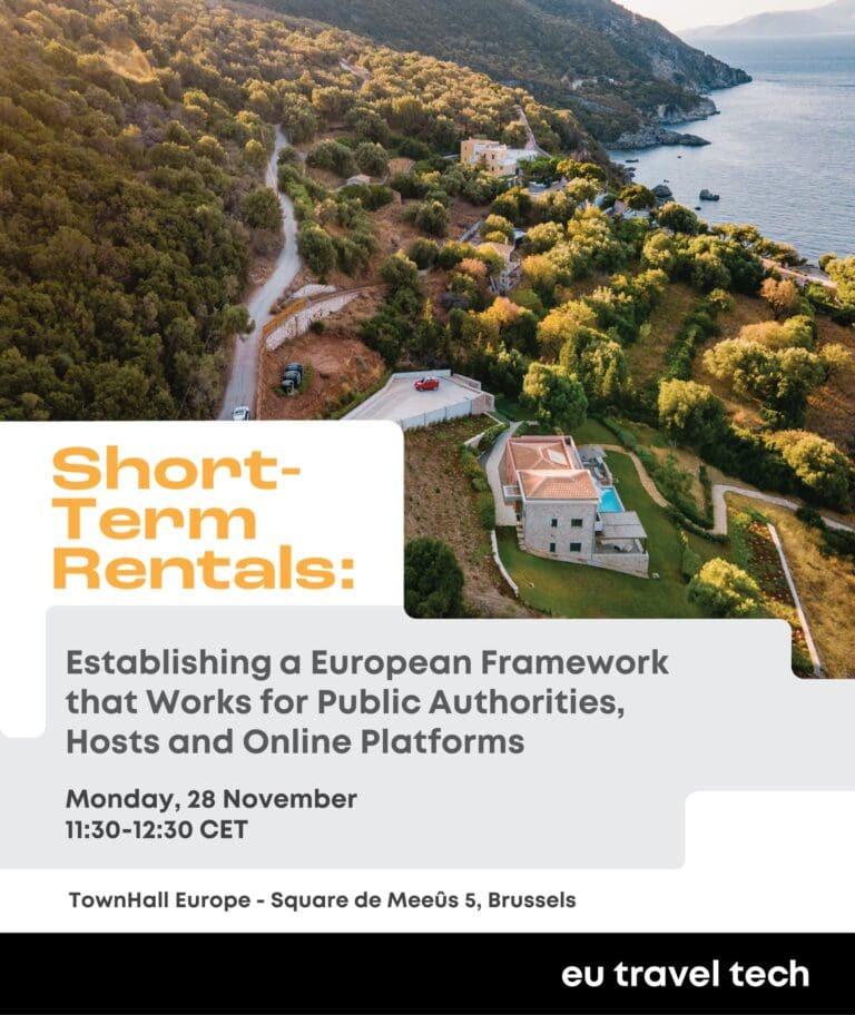 Eu Travel Tech Short-Term Rentals: Establishing a European Framework that Works for Public Authorities, Hosts and Online Platforms