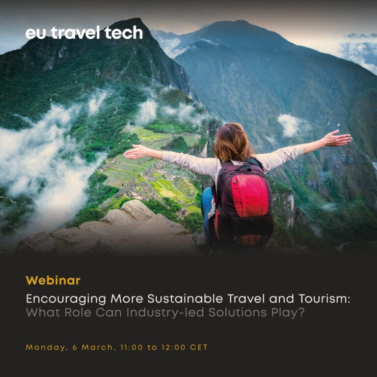Eu Travel Tech Encouraging More Sustainable Travel and Tourism: What Role Can Industry-led Solutions Play?